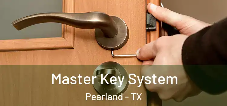  Master Key System Pearland - TX